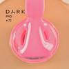 Baza hybrydowa DARK PRO base 72 jasnoróżowy 15 ml - Фото №2